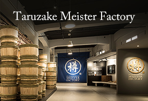 Taruzake Meister Factory